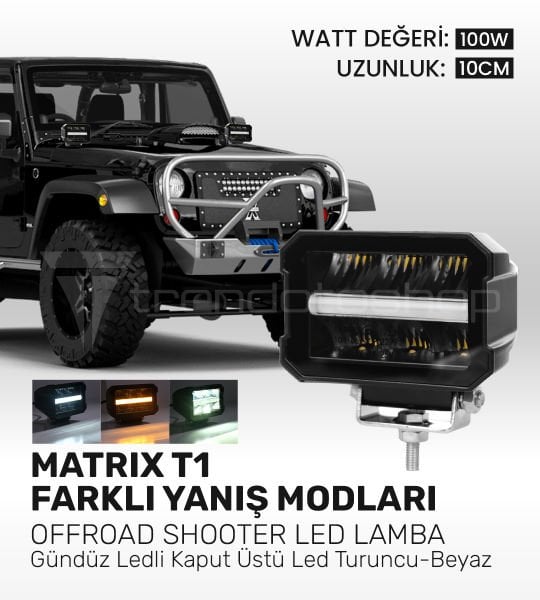 MATRIX T1 100 Watt Turuncu-Beyaz Gündüz Ledli Kaput Üstü Led Sis Far Takımı